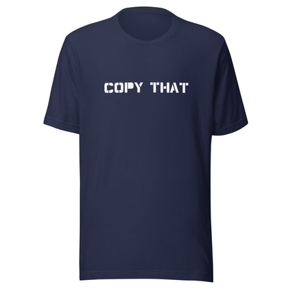 Copy That T-Shirt - Grip Support Store